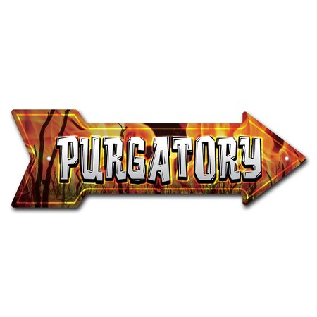 Purgatory Arrow Sign Funny Home Decor 30in Wide